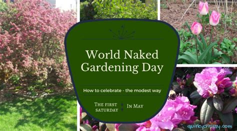 THIS MAY CELEBRATE WORLD NAKED GARDENING DAY